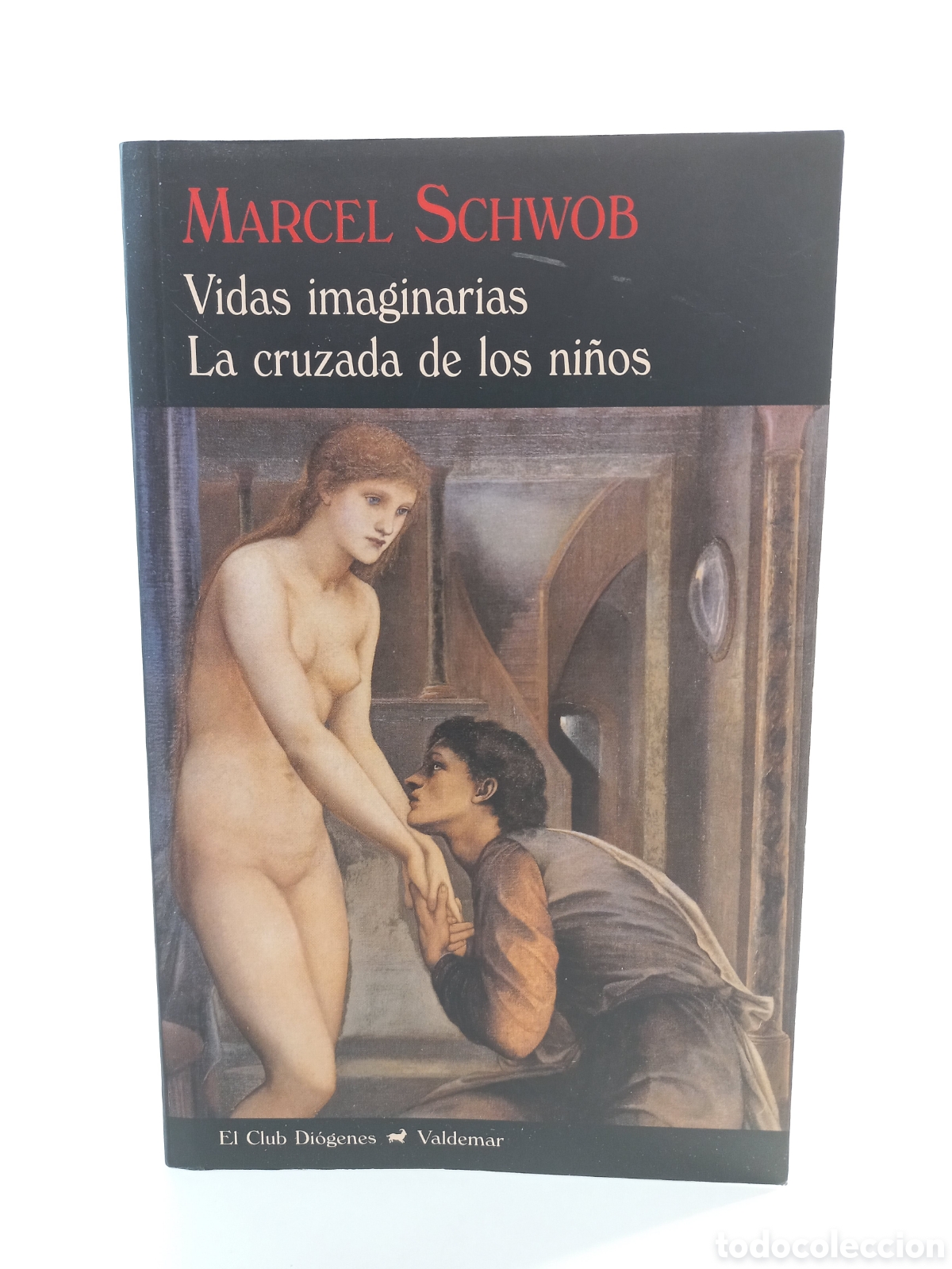 Libros de segunda mano: Vidas Imaginarias. La Cruzada de los ni&ntilde;os. Marcel Schob. Valdemar, Diogenes, 2012. Terror.