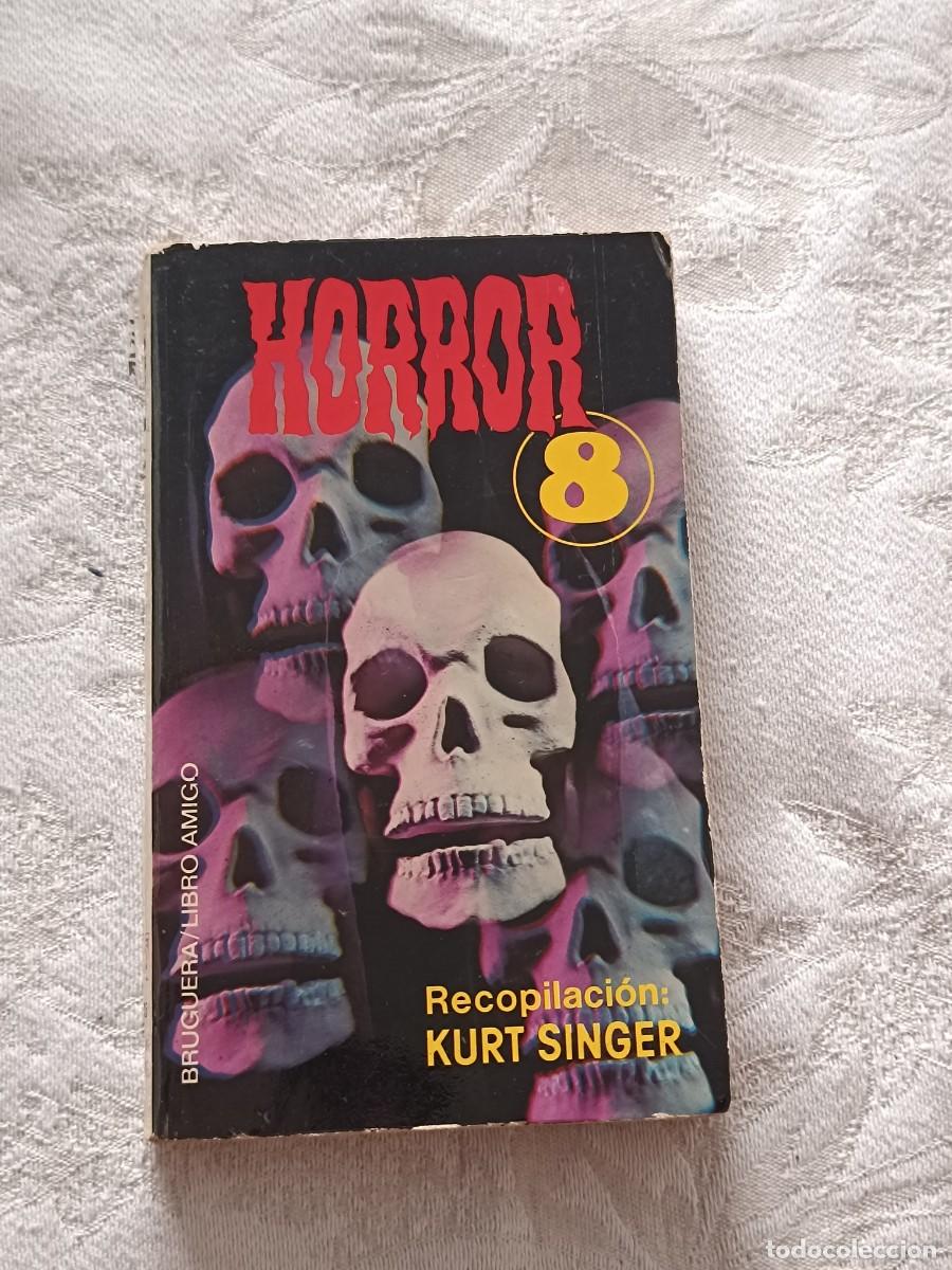 Libros de segunda mano: Horror 8 ( varios autores)