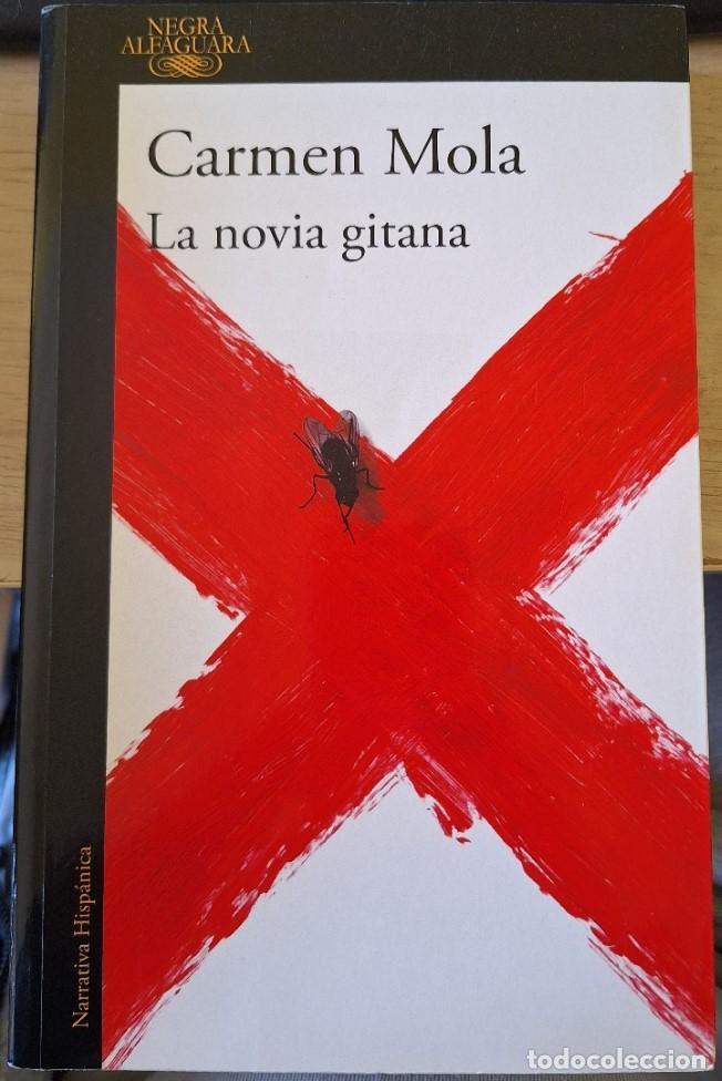 Libros de segunda mano: LA NOVIA GITANA. - MOLA, Carmen.