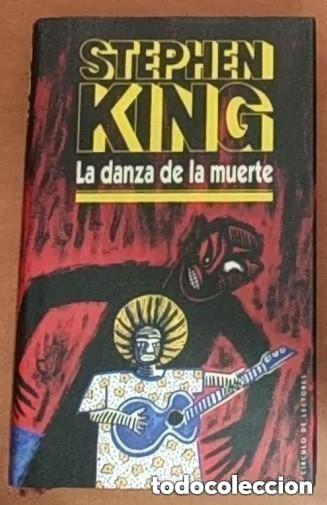 Libros de segunda mano: STEPHEN KING - La danza de la muerte -ed. CIRCULO DE LECTORES