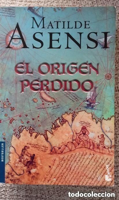 Libros de segunda mano: EL ORIGEN PERDIDO - MATILDE ASENSI -- tapa blanda . Mira todos mis dem&aacute;s art&iacute;culos para aprovechar