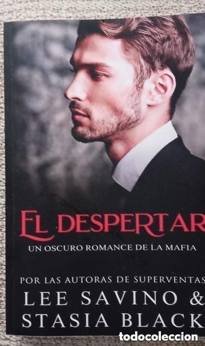 Libros de segunda mano: EL DESPERTAR -- LEE SAVINO Y STASIA BLACK- tapa blanda --LEER DETALLES