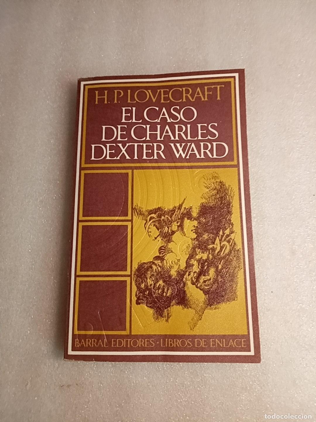 Libros de segunda mano: EL CASO DE CHARLES DEXTER WARD - H.P. LOVECRAFT
