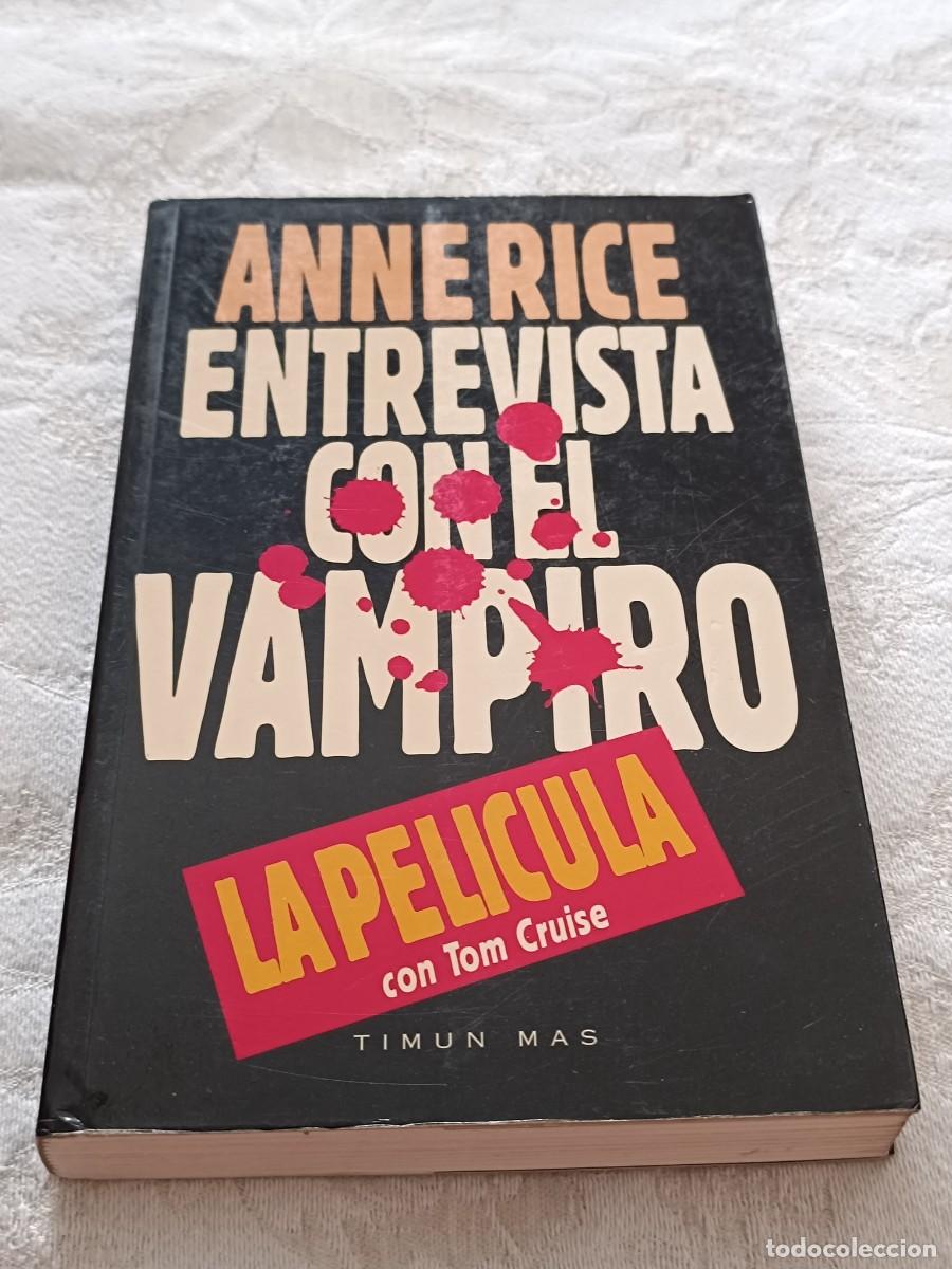 Libros de segunda mano: Entrevista con el vampiro de Anne Rice