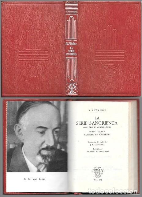 Libros de segunda mano: LA SERIE SANGRIENTA - COLECCI&Oacute;N CRISOL N&ordm; 284 - S. S. VAN DINE - A-CRISOL-1992