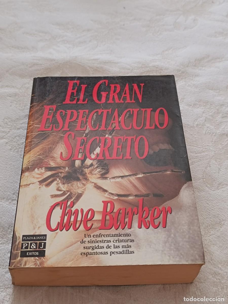 Libros de segunda mano: El gran Espect&aacute;culo secreto de Clive Barker