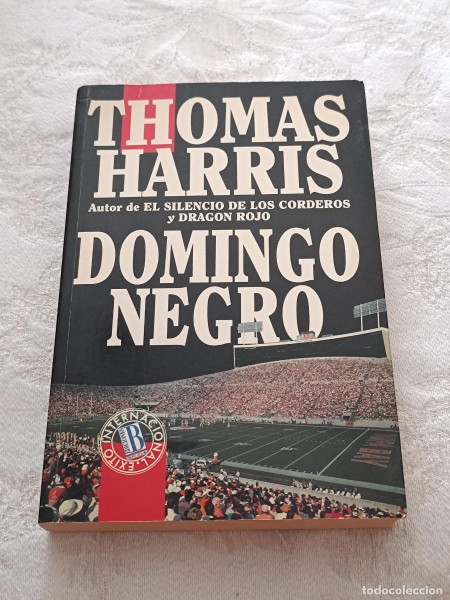 Libros de segunda mano: Domingo negro de Thomas Harris