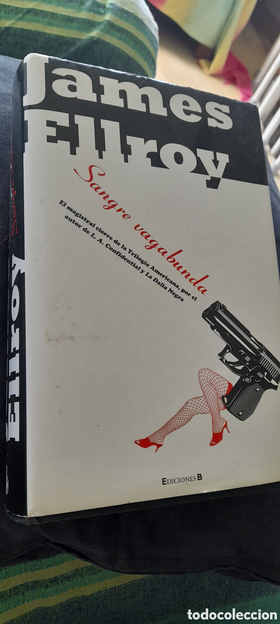 Libros de segunda mano: Sangre vagabunda. James Ellroy