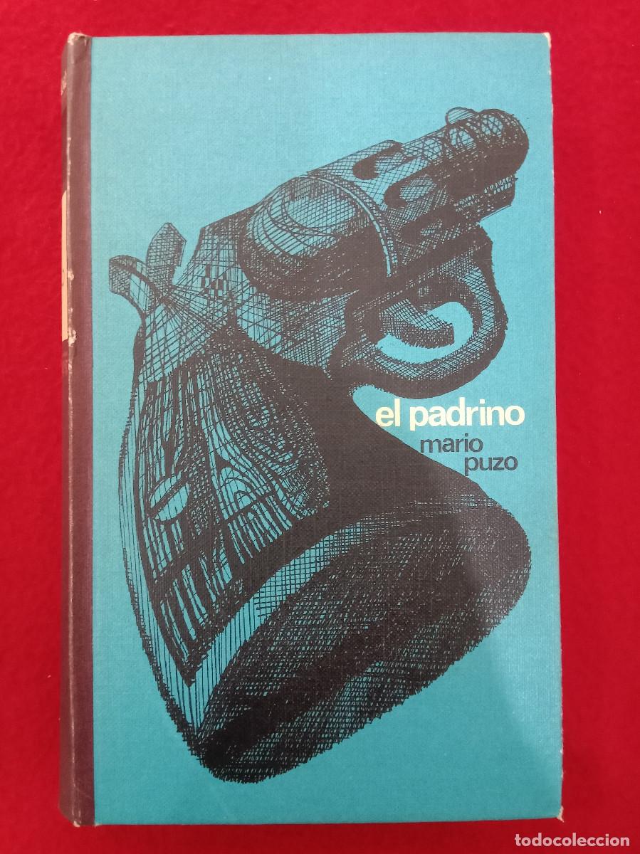 Libros de segunda mano: El Padrino - Mario Puzo - Edit. C&iacute;rculo de Lectores. 1970