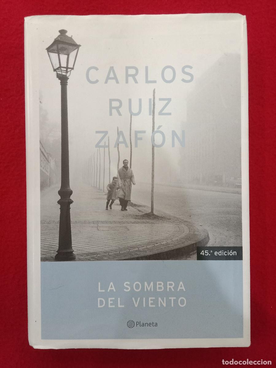 Libros de segunda mano: La Sombra del Viento - Carlos Ruiz Zaf&oacute;n - Edit. Editorial Planeta, S.A. 2002