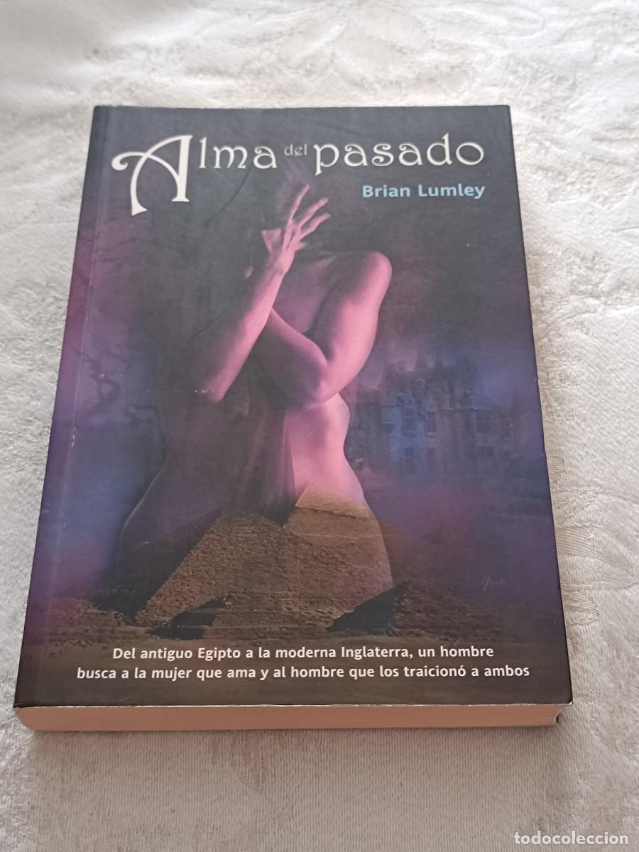 Libros de segunda mano: Alma del pasado de Brian Lumley