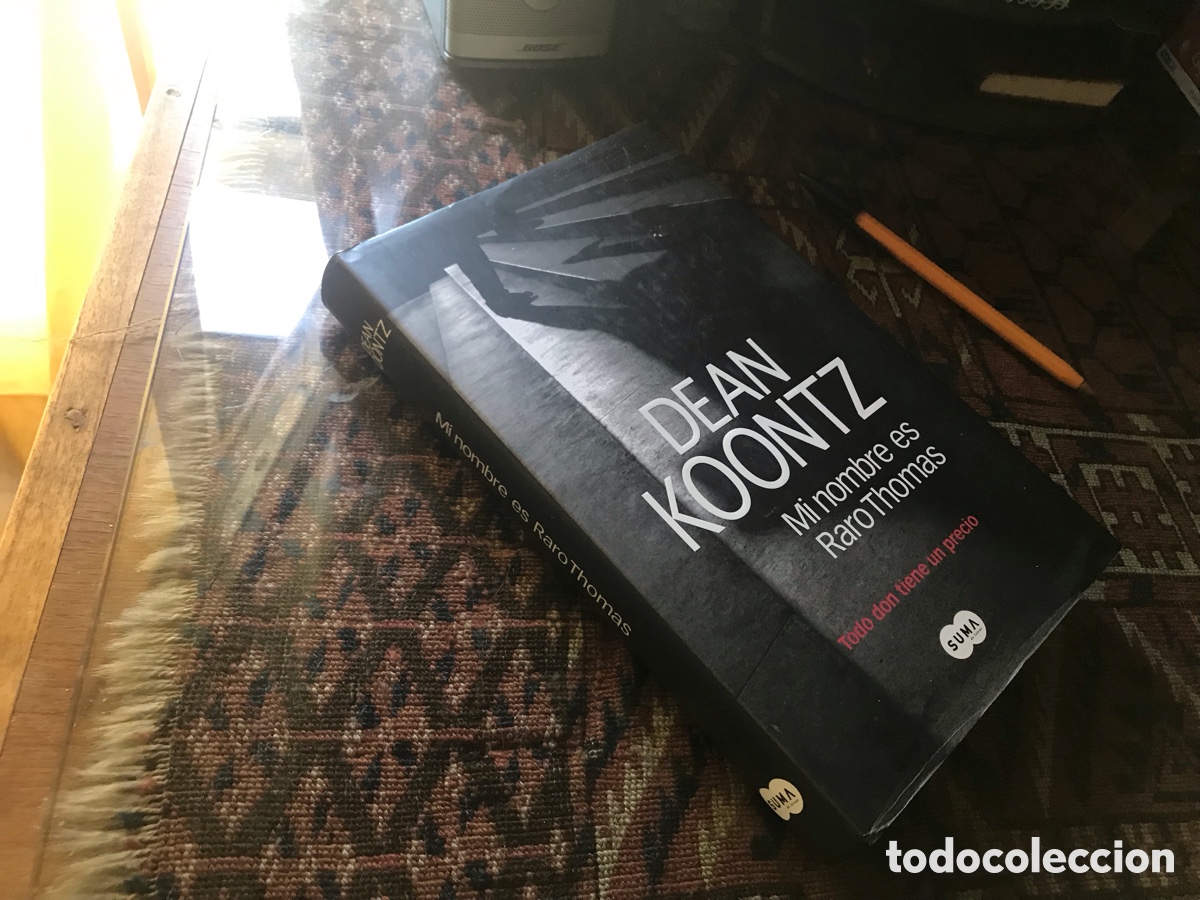 Libros de segunda mano: Mi nombre es Raro Thomas. Dean Koontz. Suma