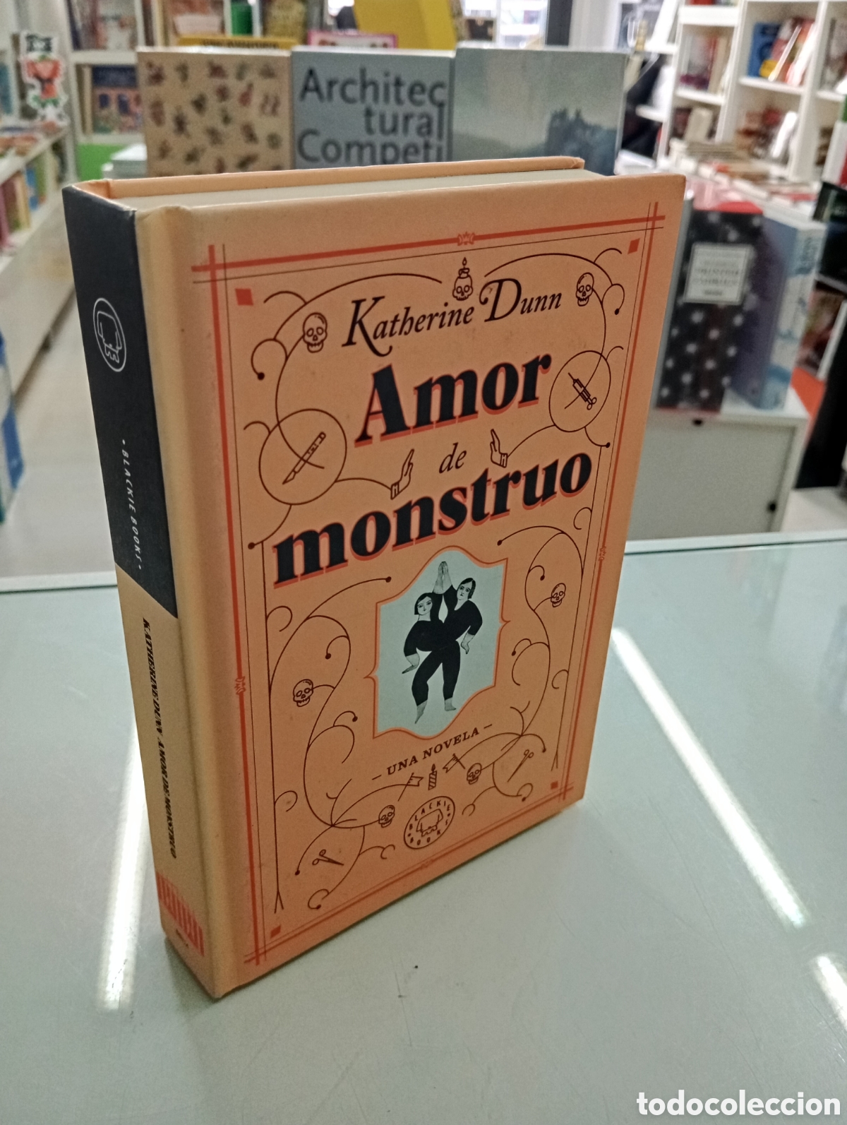Libros de segunda mano: Amor de monstruo Katherine Dunn Blackie Books (2019) 1&ordm; EDICION AGOTADO TAPA DURA BUEN ESTADO