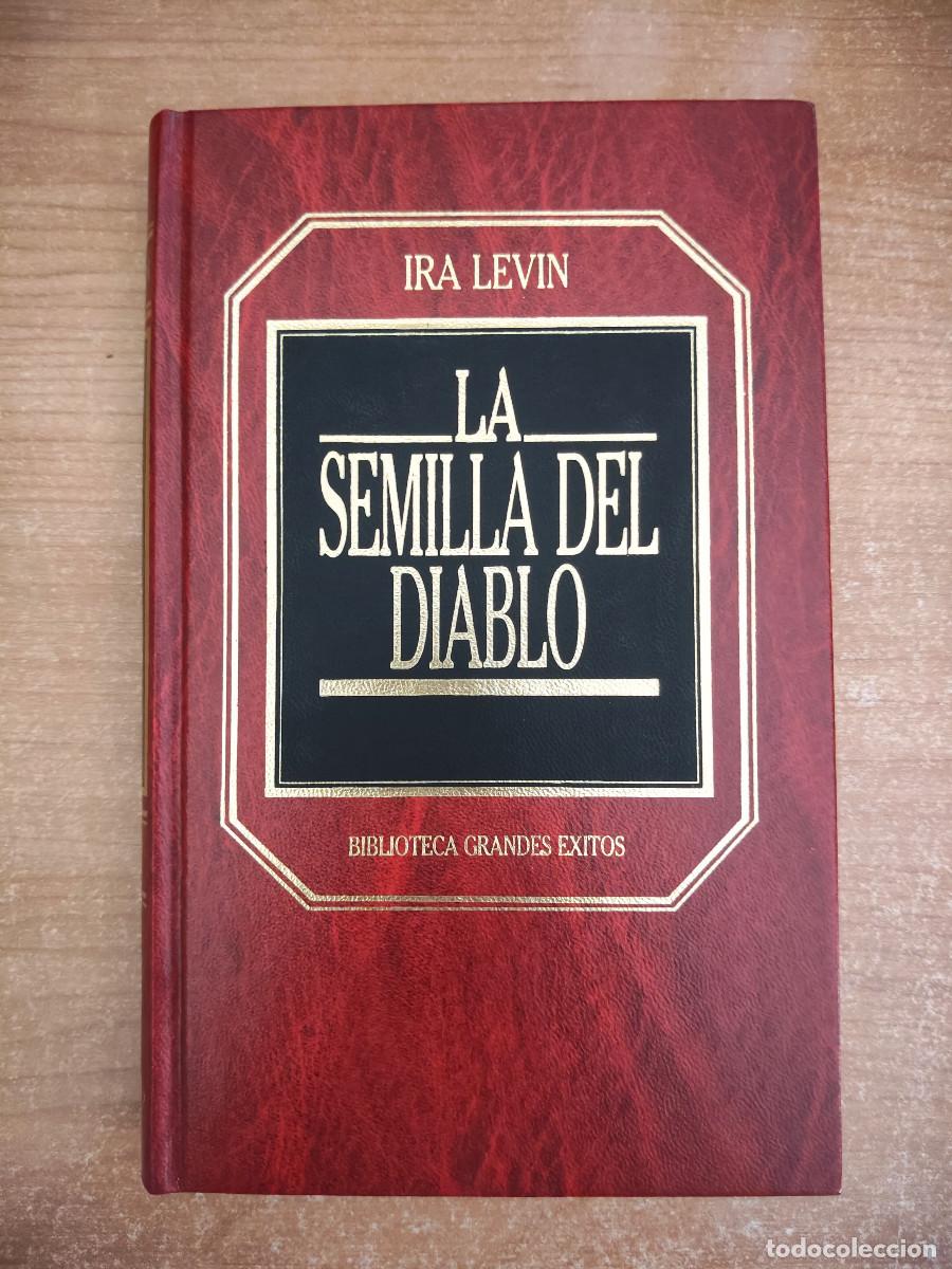 Libros de segunda mano: La semilla del diablo - Ira Levin - Ed. Orbis. Biblioteca Grandes &Eacute;xitos n&ordm; 4 - 1983