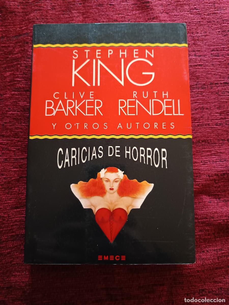 Libros de segunda mano: Caricias de horror, de Stephen King y otros. 22 historias de sexo y horror. EMEC&Eacute;, 1&ordf; edici&oacute;n 1993