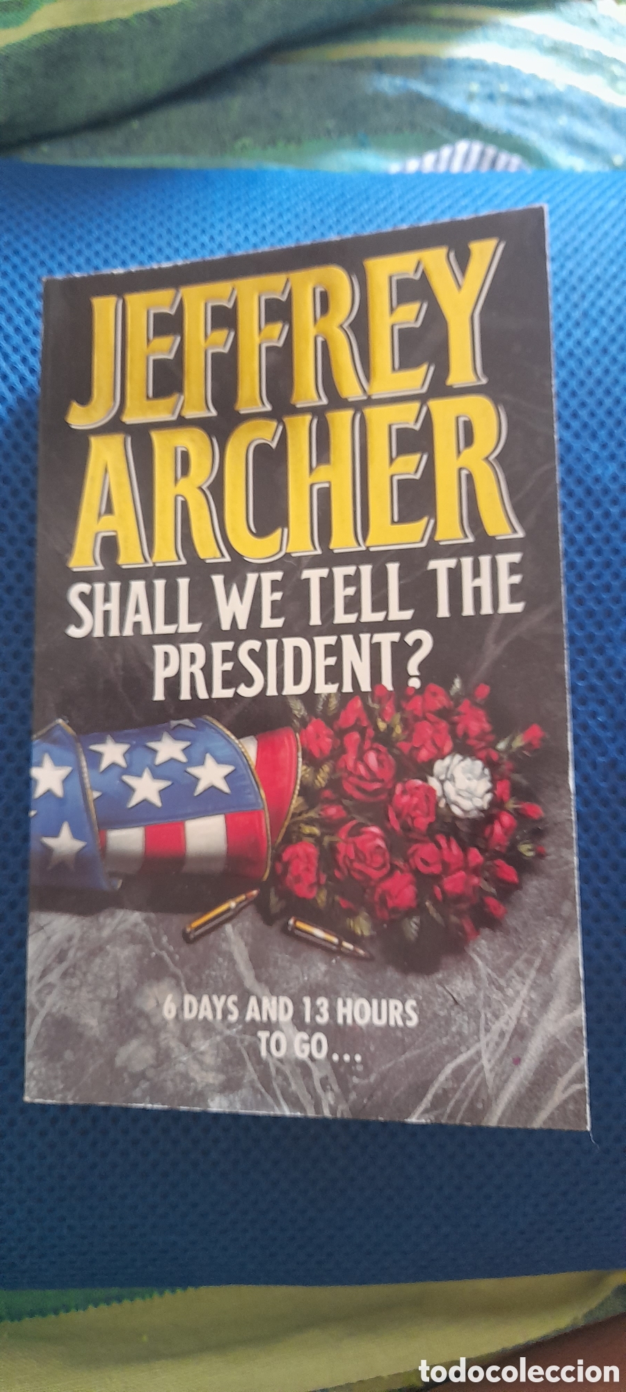 Libros de segunda mano: Shakl we tell the president?. Jeffrey Archer