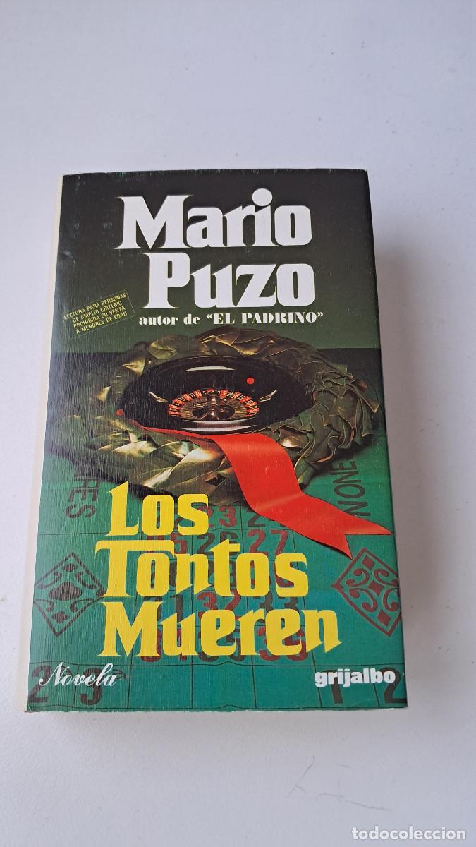 Libros de segunda mano: Los tontos mueren (Mario Puzo) - Grijalbo