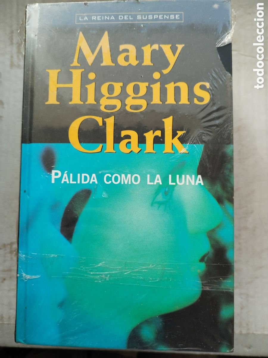 Libros de segunda mano: P&Aacute;LIDA COMO LA LUNA/MARY HIGGINS CLARK