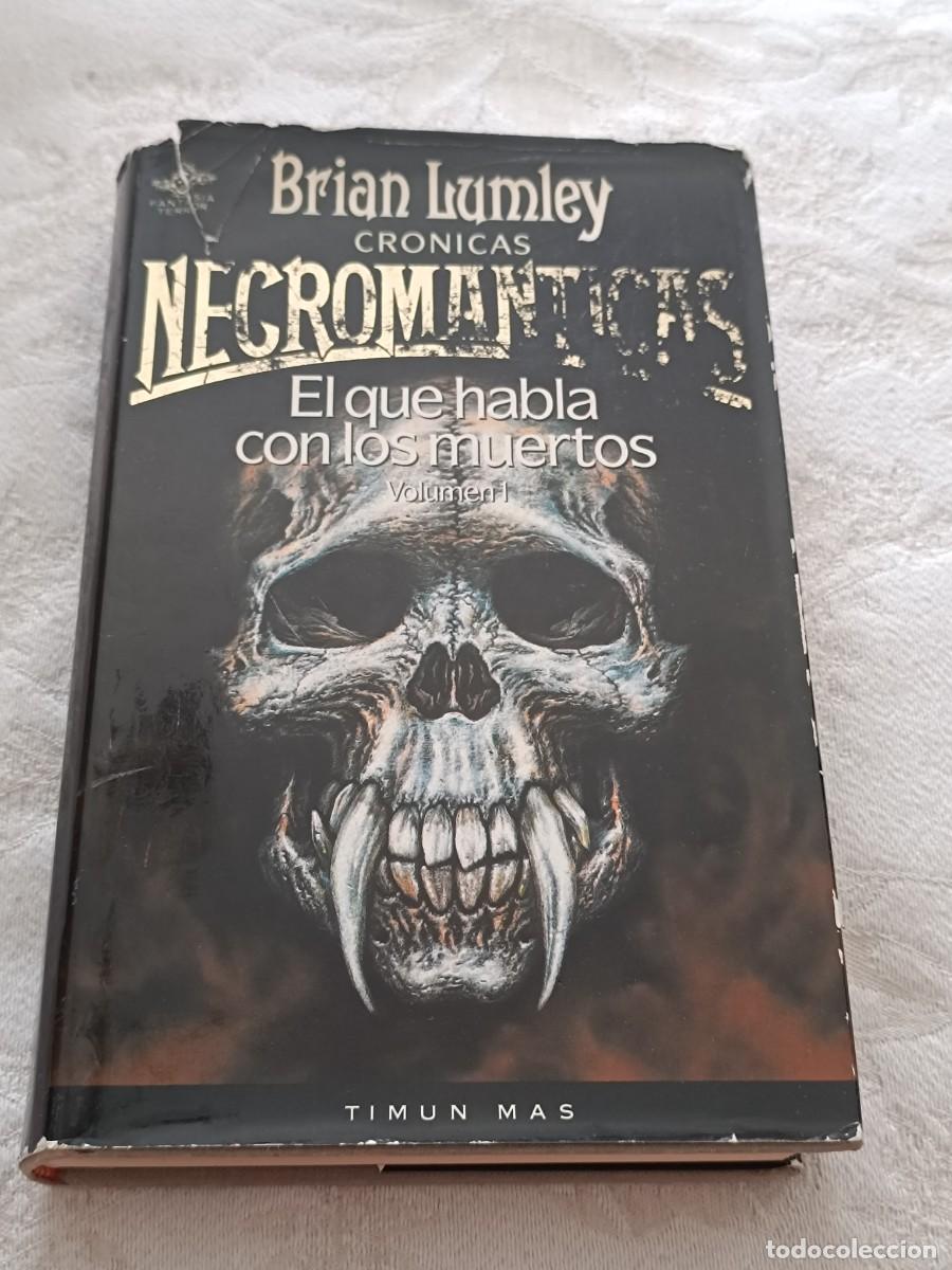 Libros de segunda mano: El que habla con los muertos de Brian Lumley
