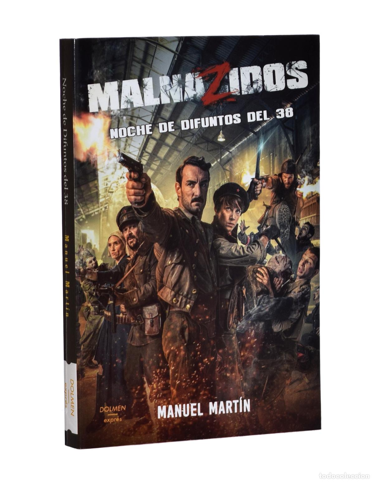 Libros de segunda mano: MALNAZIDOS. NOCHE DE DIFUNTOS DEL 38 - MART&Iacute;N, Manuel