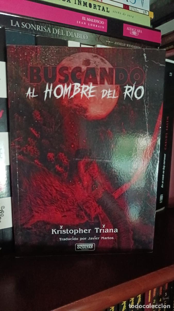 Livros em segunda m&atilde;o: Buscando al Hombre del R&iacute;o de Kristopher Triana