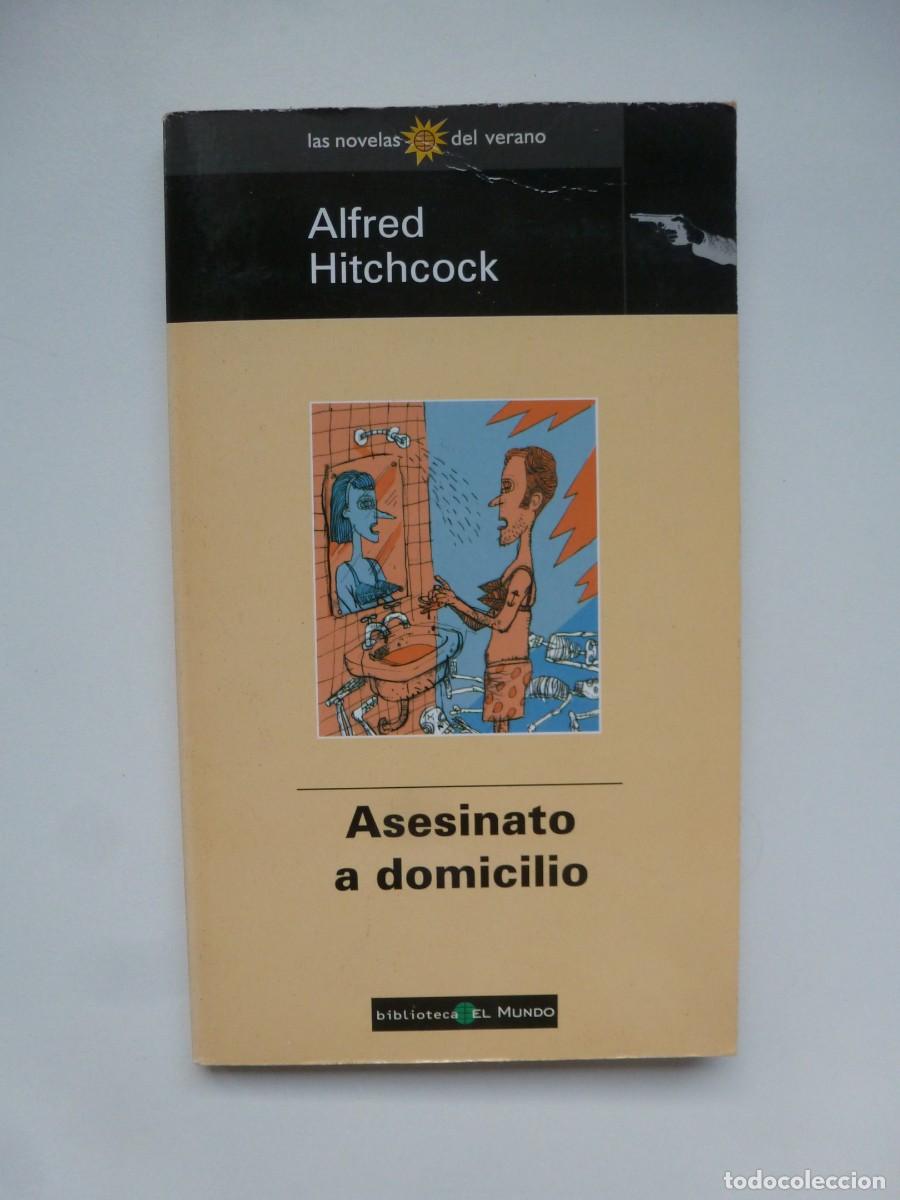 Libros de segunda mano: ASESINATO A DOMICILIO. ALFRED HITCHCOCK. COLECCI&Oacute;N LAS NOVELAS DEL VERANO N&ordm; 49