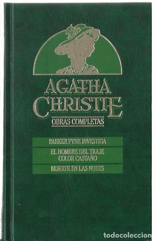 Libros de segunda mano: Agatha CHRISTIE : Parker Pyne investiga / El hombre del traje color casta&ntilde;o / Muerte en las nubes...