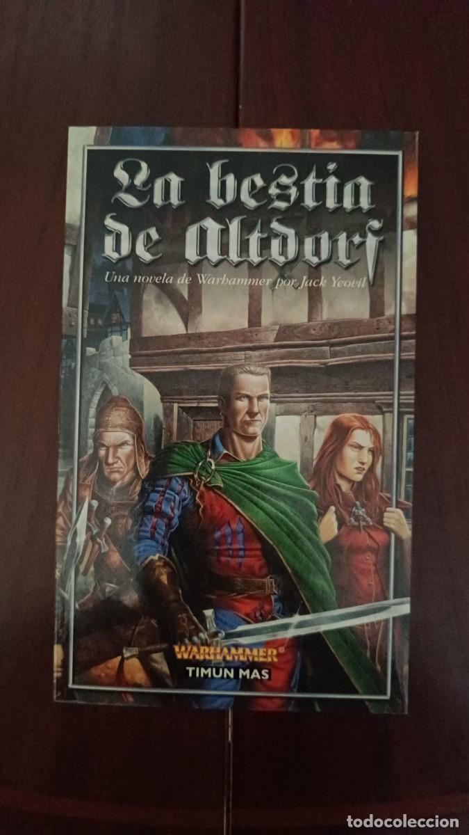 Libros de segunda mano: WARHAMMER - LA BESTIA DE ALTDORF (GENEVIEVE NO MUERTA 2) - JACK YEOVILL - TIMUN MAS - 2003 - RUSTICA