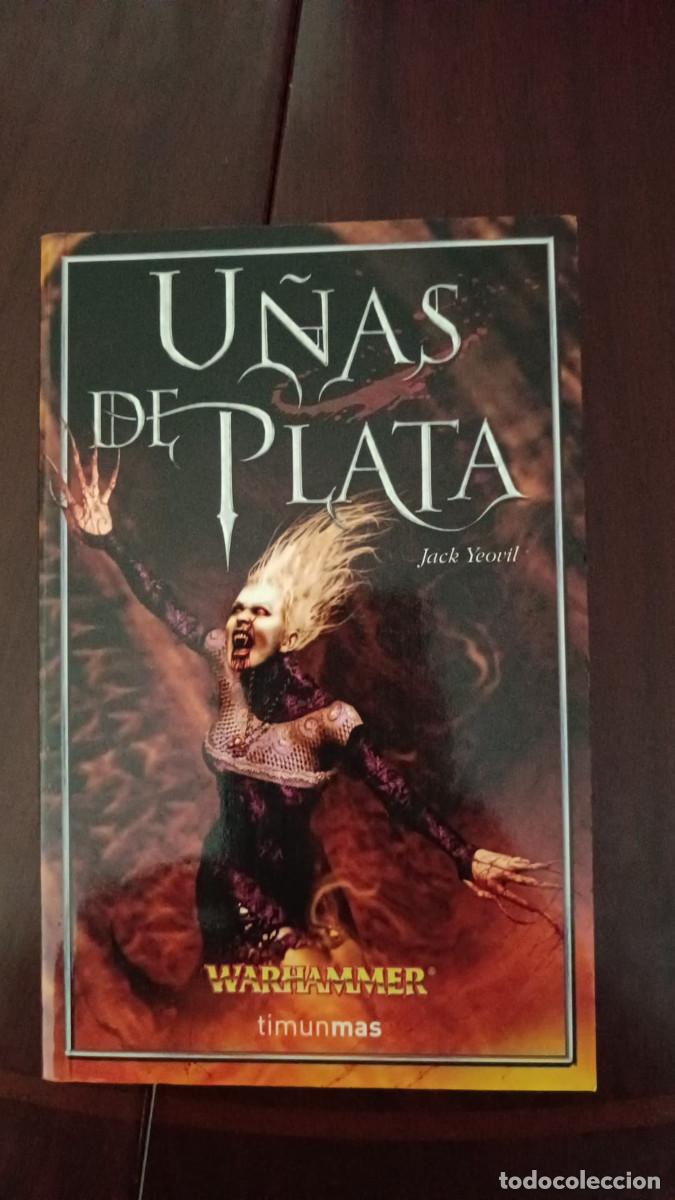 Libros de segunda mano: WARHAMMER - U&Ntilde;AS DE PLATA (GENEVIEVE NO MUERTA 4) - JACK YEOVILL - TIMUN MAS - 2004 - RUSTICA