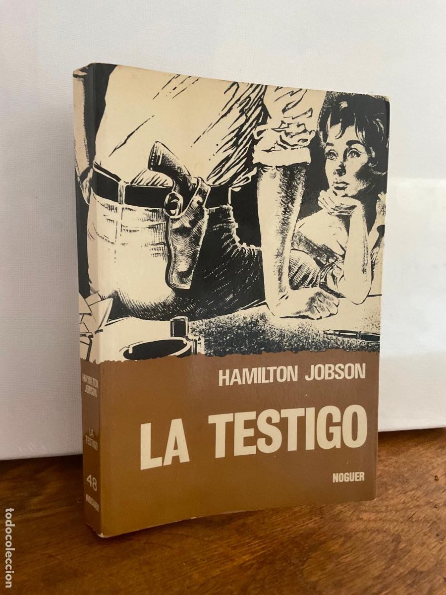 Libros de segunda mano: LA TESTIGO - HAMILTON JOBSON - NOGUER / COLECCI&Oacute;N ESFINGE 48