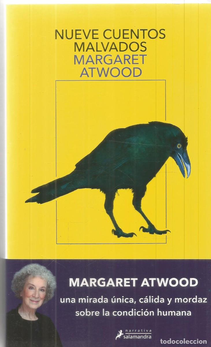 Libros de segunda mano: MARGARET ATWOOD. NUEVE CUENTOS MALVADOS. SALAMANDRA. PRIMERA EDICION