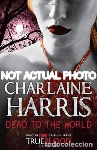 Libros de segunda mano: Dead To The World - Harris, Charlaine - Vgsf Pub.