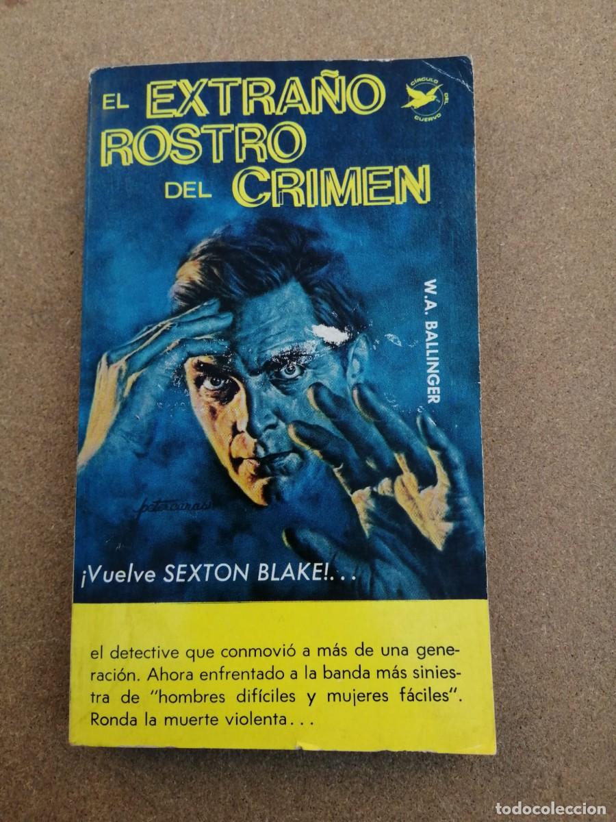 Libros de segunda mano: EL EXTRA&Ntilde;O ROSTRO DEL CRIMEN (W. A. BALLINGER)