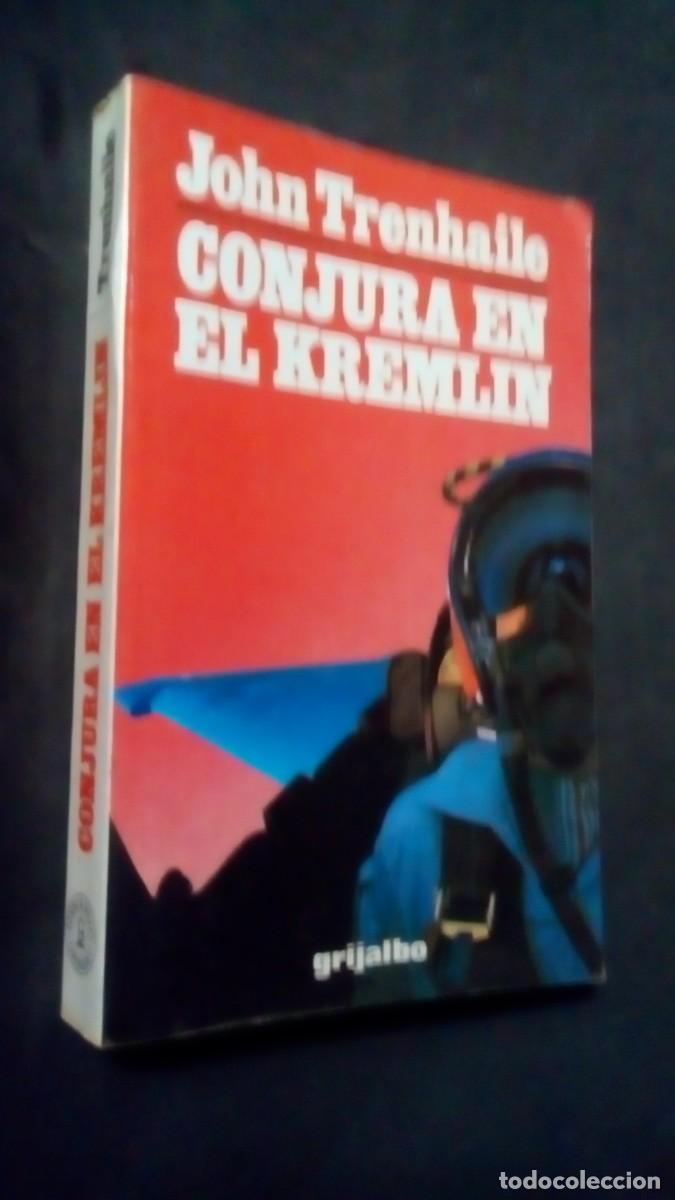 Libros de segunda mano: CONJURA EN EL KREMLIN JOHN TRENHAILE GRIJALBO-COMO NUEVO