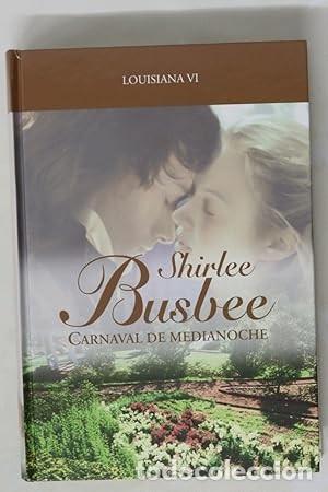 Libros de segunda mano: Carnaval de Medianoche - Busbee, Shirlee - Rba Coleccionables