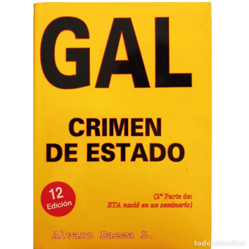 Libri di seconda mano: Gal. Crimen de Estado - Alvaro Baeza - Editora Alvarellos - La Buhardilla Vaticana, 11