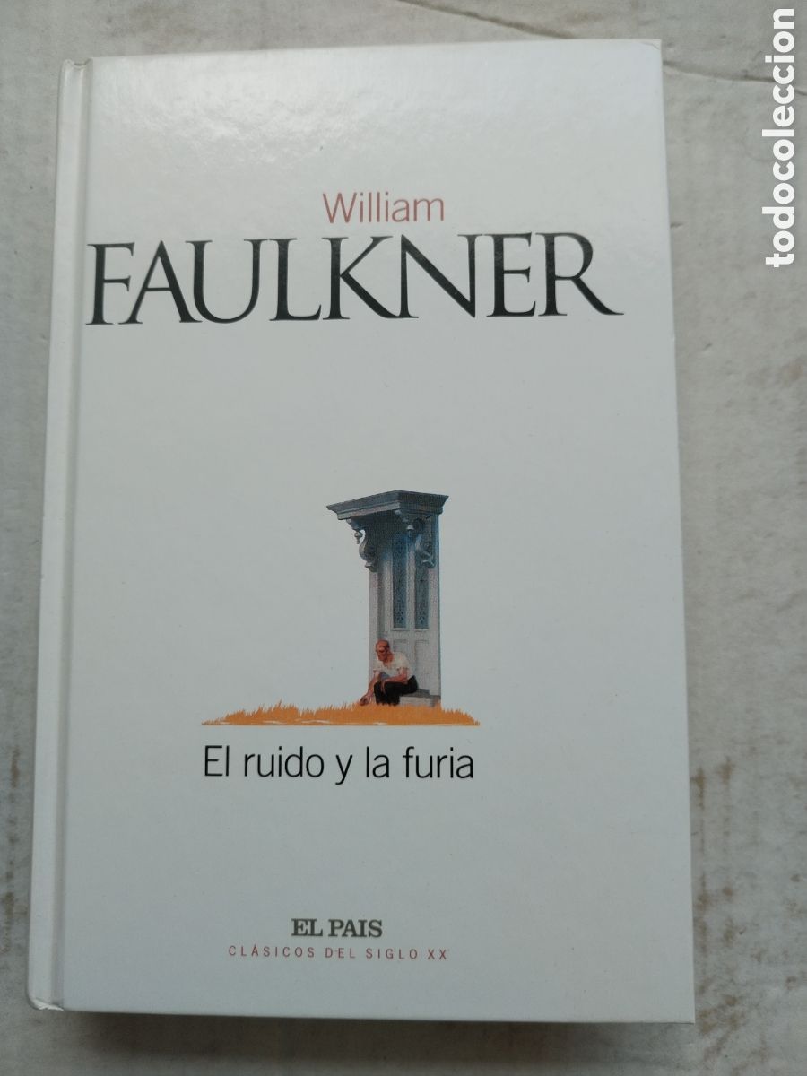 Libros de segunda mano: EL RUIDO Y LA FURIA/WILLIAM FAULKNER