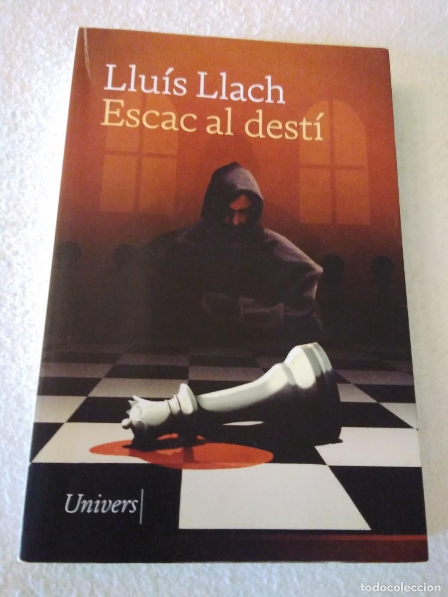 Libros de segunda mano: ESCAC AL DEST&Igrave; lluis llach