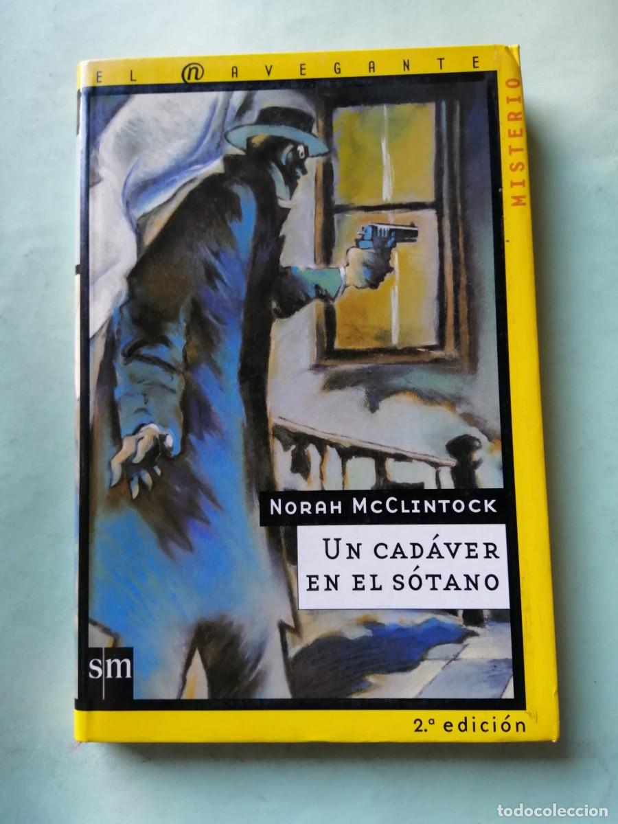 Libros de segunda mano: UN CADAVER EN EL SOTANO (NORAH McCLINTOCK)