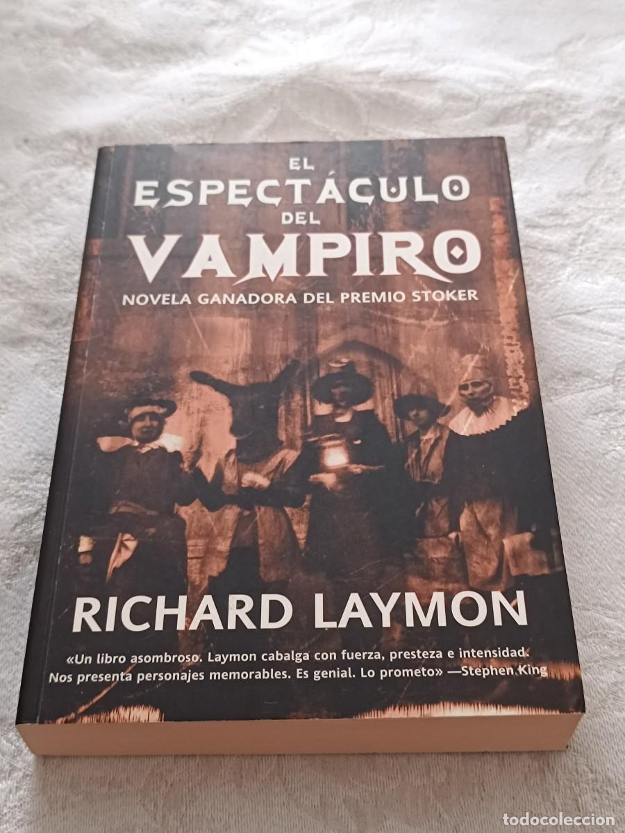 Gebrauchte B&uuml;cher: El espect&aacute;culo del vampiro de Richard Laymon