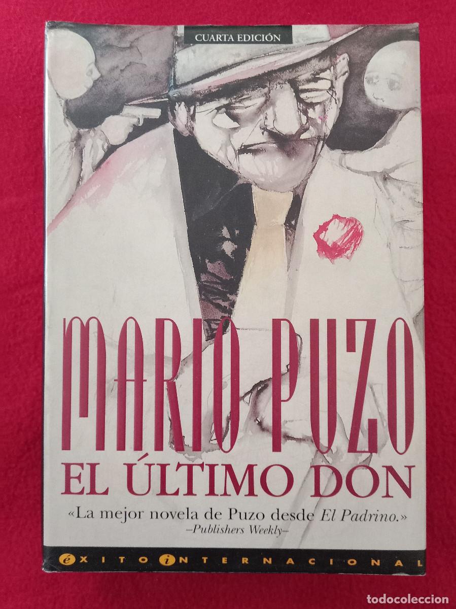 Libros de segunda mano: El &Uacute;ltimo Don - Mario Puzo - Edit. Ediciones B. Grupo ZETA. 1996