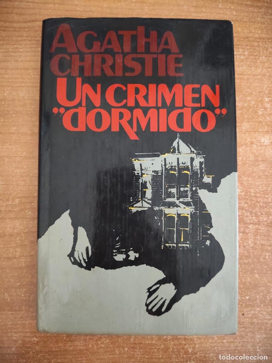 Libros de segunda mano: Un crimen 'dormido' - Agatha Christie - C&iacute;rculo de Lectores - 1981
