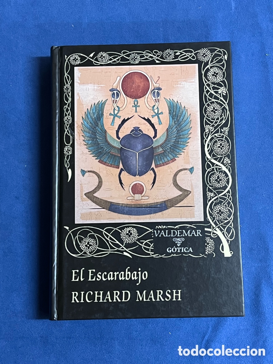 Libros de segunda mano: EL ESCARABAJO. Richard Marsh. Valdemar G&Oacute;TICA 111. 1&ordf; edici&oacute;n.