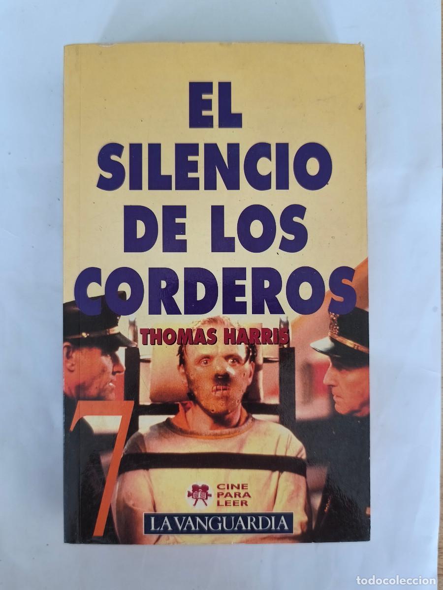 Libros de segunda mano: EL SILENCIO DE LOS CORDEROS - Thomas Harris - RBA para LA VANGUARDIA - 1994
