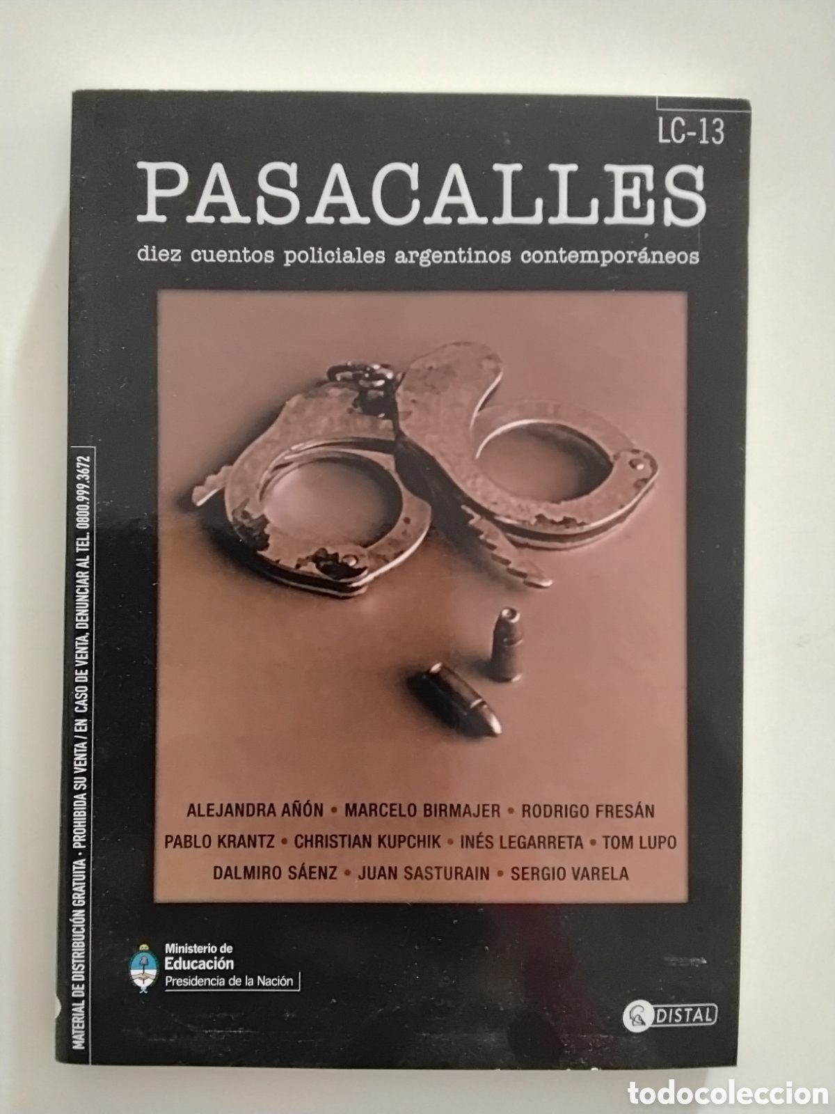 Libros de segunda mano: Pasacalles. Diez cuentos policiales argentinos contempor&aacute;neos &mdash; Distal, 2013