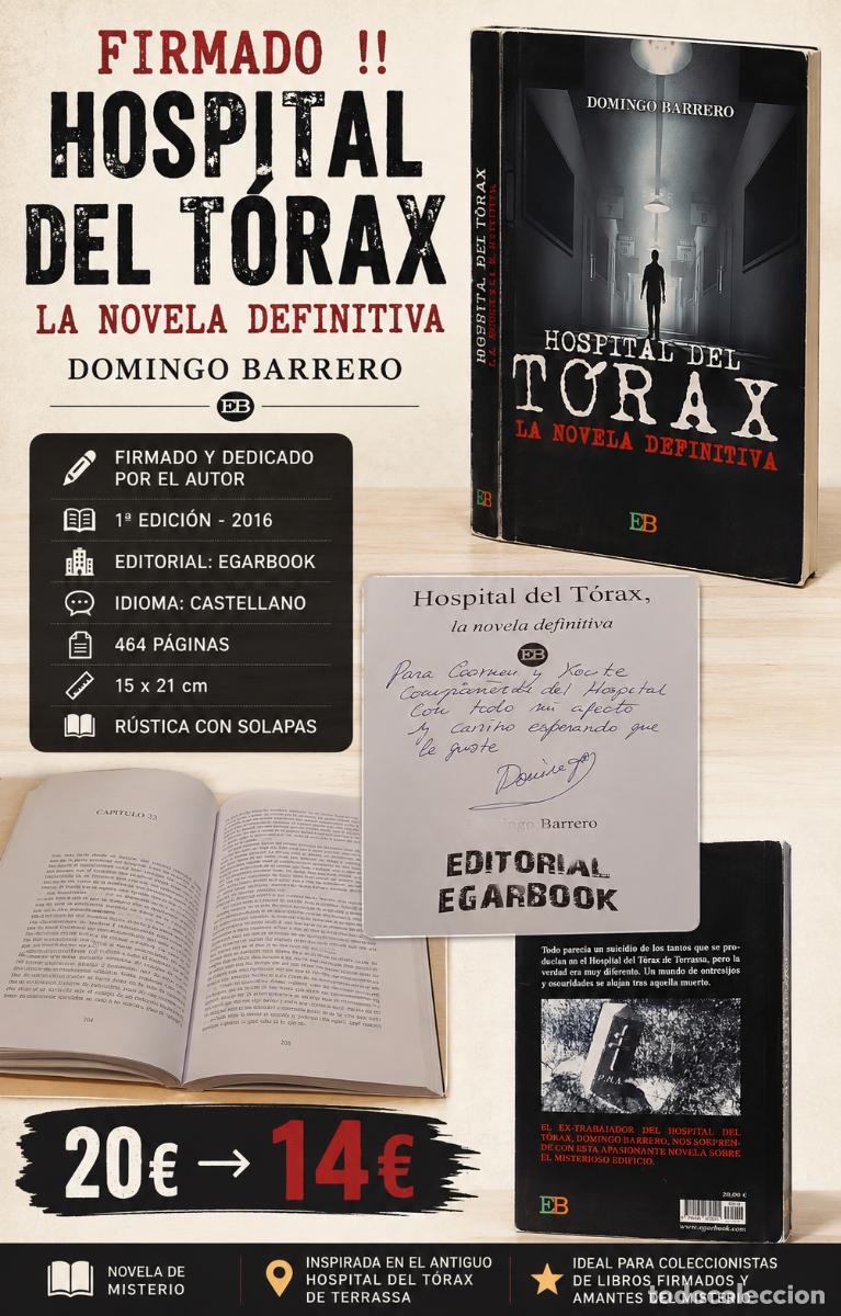Libros de segunda mano: FIRMADO !! HOSPITAL DEL T&Oacute;RAX | DOMINGO BARRERO | 1&ordf; EDICI&Oacute;N 2016 | EGARBOOK