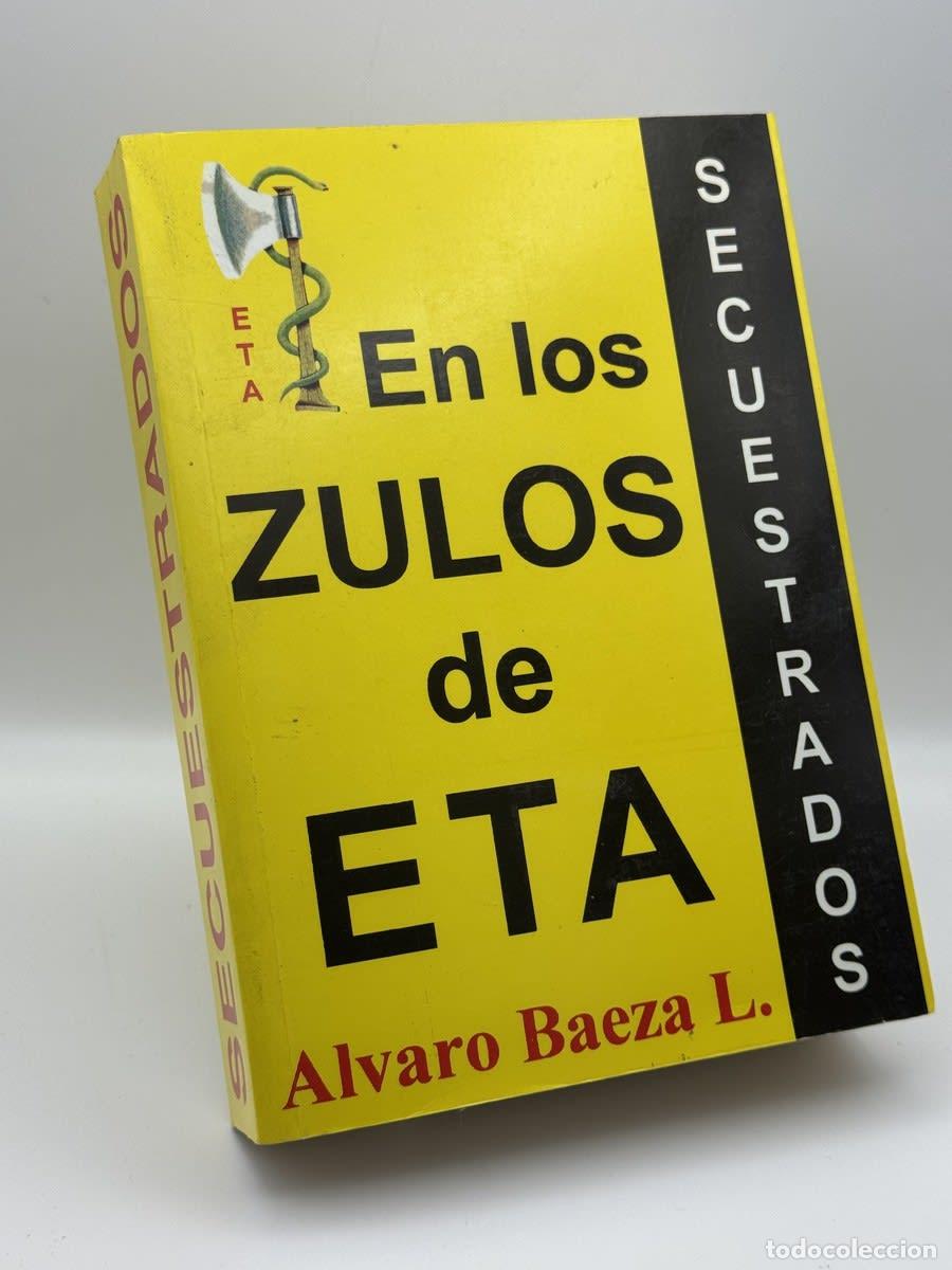 Libros de segunda mano: Secuestrados - &Aacute;lvaro Baeza L&oacute;pez