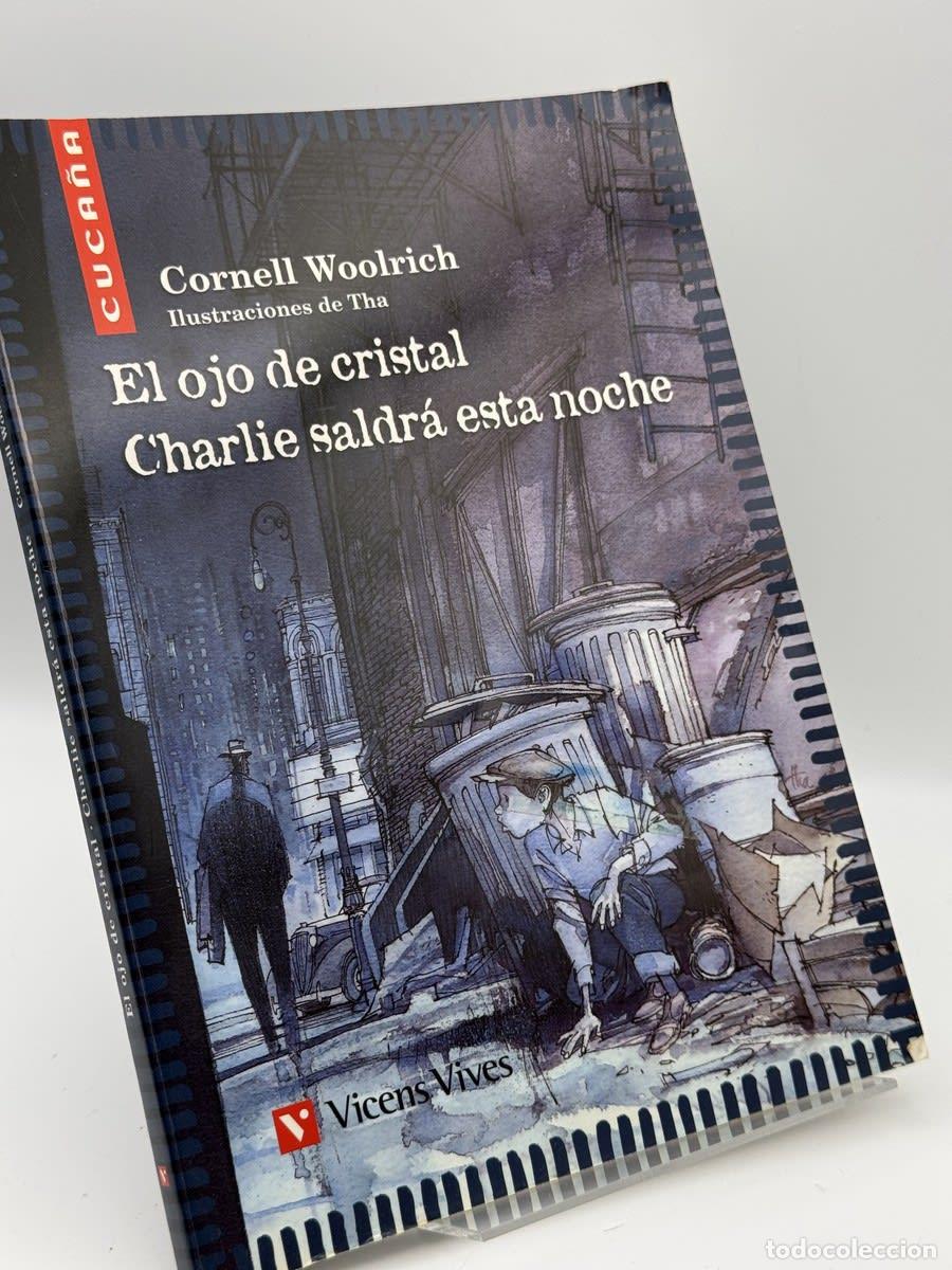 Libri di seconda mano: El Ojo de Cristal - Cornell Woolrich