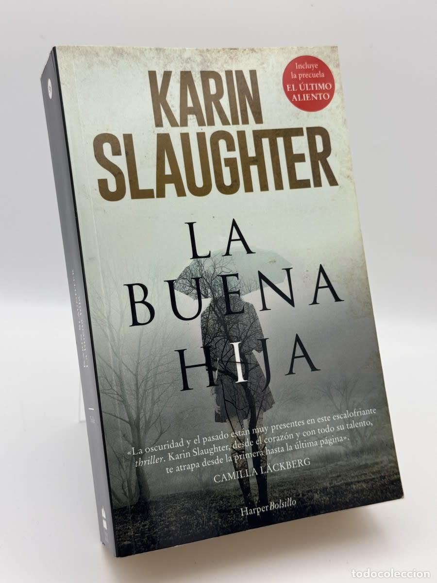 Libros de segunda mano: La buena hija - Karin Slaughter, Victoria Horrillo Ledesma