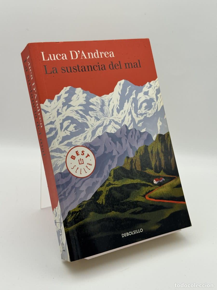 Libros de segunda mano: La sustancia del mal - Luca D'Andrea